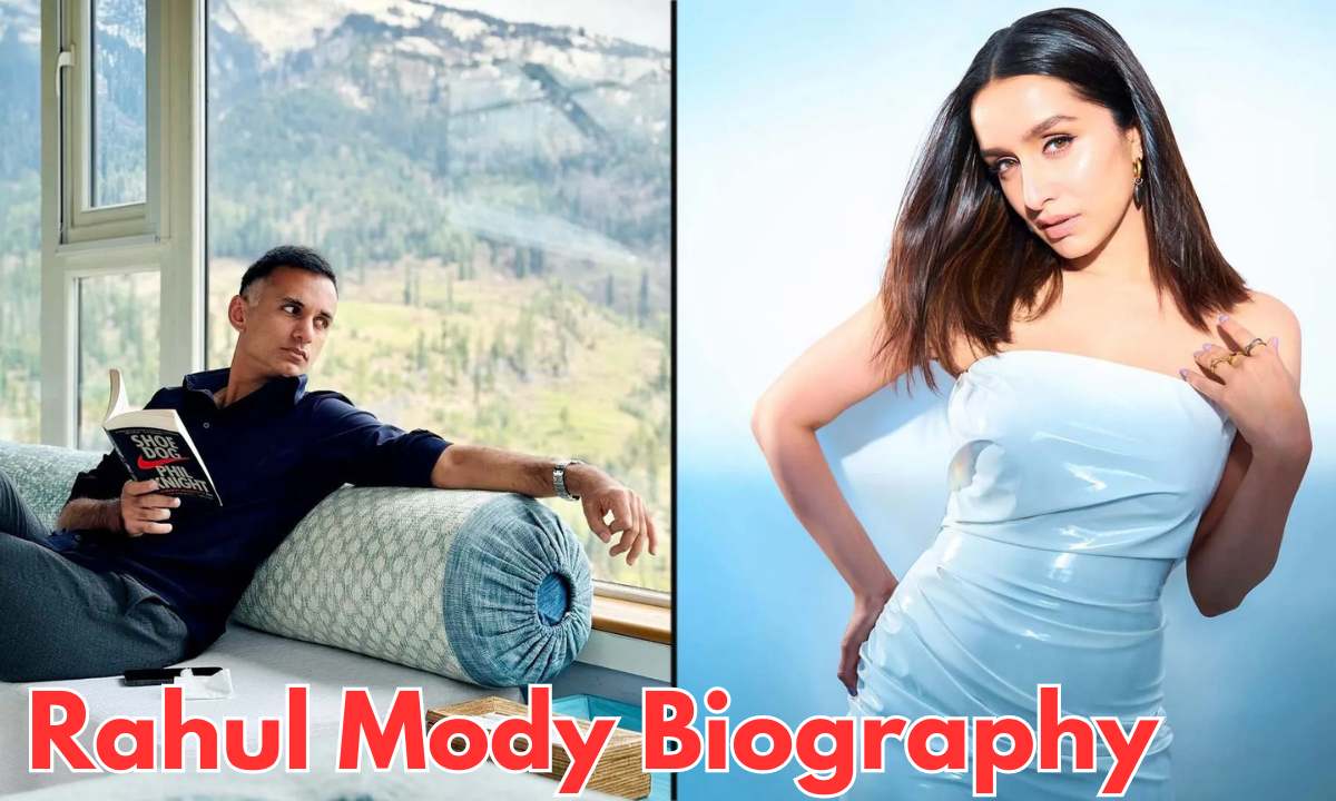 Rahul Mody Biography